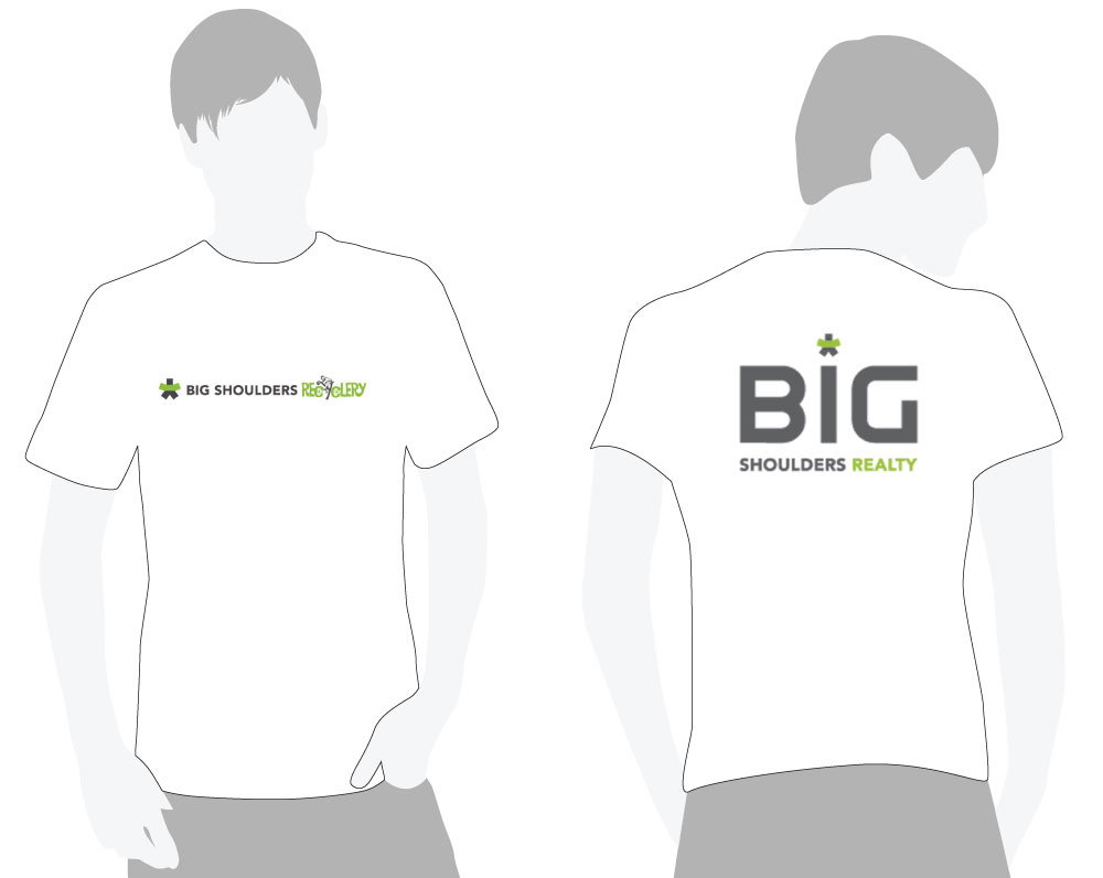 Big Shoulders Realty and Big Shoulders Recyclery T-Shirt